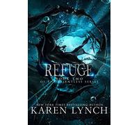 Karen Lynch Refuge (Hardcover) (Copertina rigida) Relentless