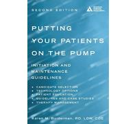 Karen M. Bolderman Putting Your Patients on the Pump (Tascabile)