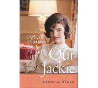 Karen M. Dunak Our Jackie (Copertina rigida)