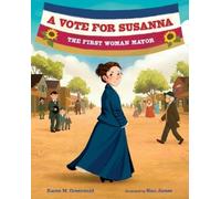 Karen M Greenwald A Vote for Susanna (Copertina rigida) She Made History