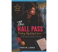 Karen M Lewis The Hall Pass (Tascabile)