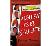 Karen M. McManu Alguien es el siguiente / One of Us Is Next: The Seq (Tascabile)