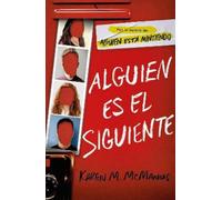 Karen M. McManu Alguien es el siguiente / One of Us Is Next: The Seq (Tascabile)