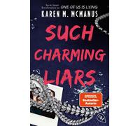 Karen M. McManu Such Charming Liars: Ein raffinierter und atemberaub (Tascabile)