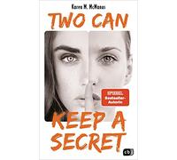 Karen M. McManu Two can keep a secret: Von der Spiegel Bestse (Copertina rigida)