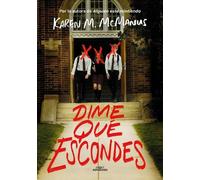 Karen M. McManus Dime qué escondes / Nothing More to Tell (Tascabile)