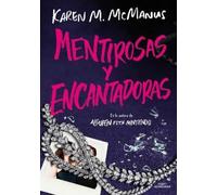 Karen M. McManus Mentirosas y encantadoras / Such Charming Liars (Tascabile)