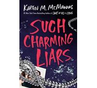 Karen M McManus Such Charming Liars (Copertina rigida)