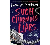 Karen M. McManus Such Charming Liars (Tascabile)