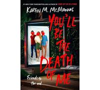 Karen M. McManus You'll Be the Death of Me (Copertina rigida)