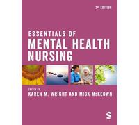 Karen M. Wright Essentials of Mental Health Nursing (Tascabile)