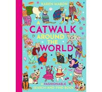 Karen Mabon A Catwalk Around the World (Copertina rigida)