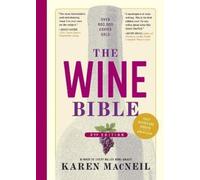 Karen MacNeil The Wine Bible, 3rd Edition (Copertina rigida)