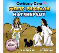 Karen Mae Curiously Cara Meets Pharaoh Hatshepsut (Copertina rigida)