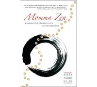 Karen Maezen Miller Momma Zen (Tascabile)
