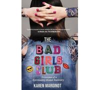 Karen Marginot The Bad Girls Club (Copertina rigida)