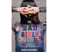 Karen Marginot The Bad Girls Club (Tascabile)