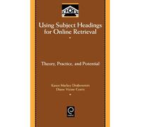 Karen Markey Drabenstott Diane Using Subject Headings for Onl (Copertina rigida)
