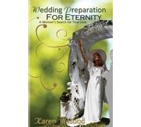Karen Masood Mas Wedding Preparation for Eternity: A Woman's Search for (Book)