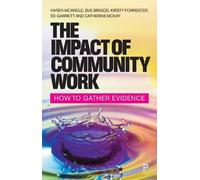 Karen McArdle Sue Briggs Kirsty Forrester Ed Garrett The Impact of C (Tascabile)