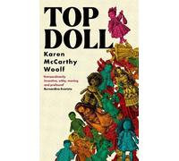 Karen McCarthy Woolf TOP DOLL (Copertina rigida)