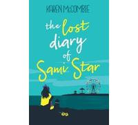 Karen McCombie The Lost Diary of Sami Star (Tascabile)