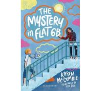 Karen McCombie The Mystery in Flat 6B: A Bloomsbury Reader (Tascabile)