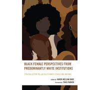 Karen McLean Da Black Female Perspectives from Predominantly (Copertina rigida)