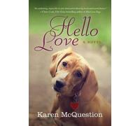 Karen McQuestion Hello Love (Tascabile)