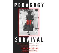 Karen Meadows Pedagogy of Survival (Copertina rigida)