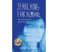 Karen Meadows Searching for Normal (Tascabile)
