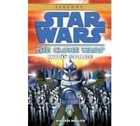 Karen Miller Wild Space: Star Wars Legends (The Clone Wars) (Tascabile)