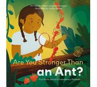 Karen Morgan Are You Stronger Than an Ant? Fun Facts about Ex (Copertina rigida)