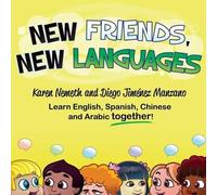 Karen Nemeth New Friends, New Languages (Tascabile)