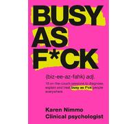 Karen Nimmo Busy As Fck (Tascabile)