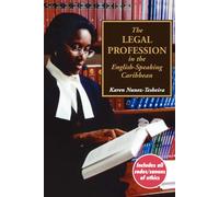 Karen Nunez-Tesh The Legal Profession in the English Speaking Carib (Tascabile)