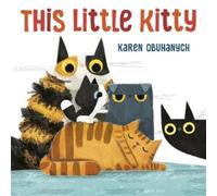 Karen Obuhanych This Little Kitty (Copertina rigida)