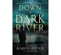 Karen Odden Down a Dark River (Tascabile)
