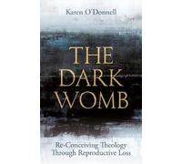 Karen O'Donnell The Dark Womb (Tascabile)