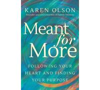 Karen Olson Meant for More (Tascabile)
