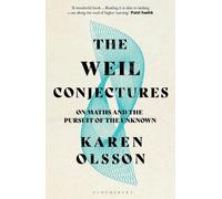 Karen Olsson The Weil Conjectures (Tascabile)