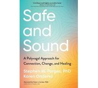 Karen Onderko Phd Porges Stephen Safe and Sound (Tascabile)