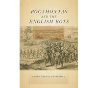 Karen Ordahl Kupperman Pocahontas and the English Boys (Tascabile)