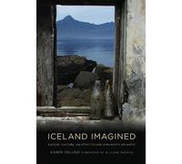 Karen Oslund Iceland Imagined (Tascabile)