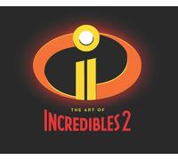 Karen Paik The Art of Incredibles 2 (Copertina rigida)