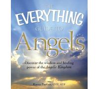 Karen Paolino Correia The Everything Guide to Angels (Tascabile)