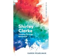 Karen Pearlman Shirley Clarke (Tascabile)