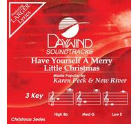 Karen Peck & New River - Have Yourself A Merry Little Christmas [Accompaniment/Performance Track]