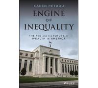 Karen Petrou Engine of Inequality (Copertina rigida)