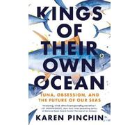 Karen Pinchin Kings of Their Own Ocean (Copertina rigida)